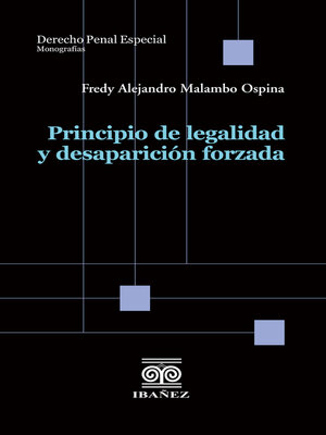 cover image of Principio de legalidad y desaparición forzada